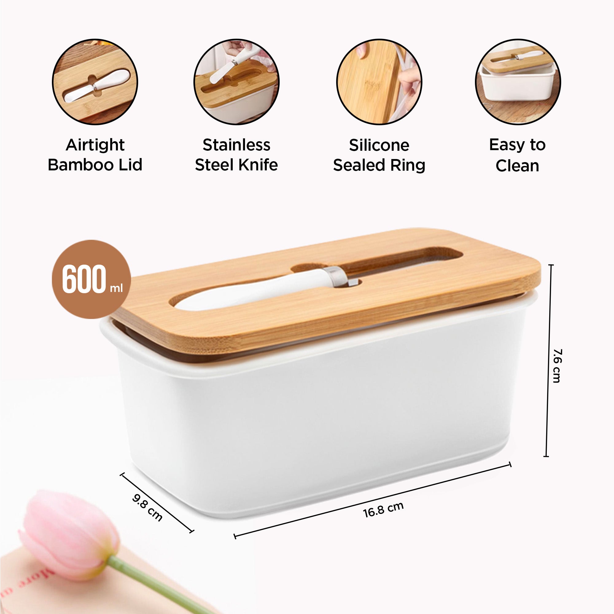The Better Home 600ml butter storage container - Everyday kitchen use