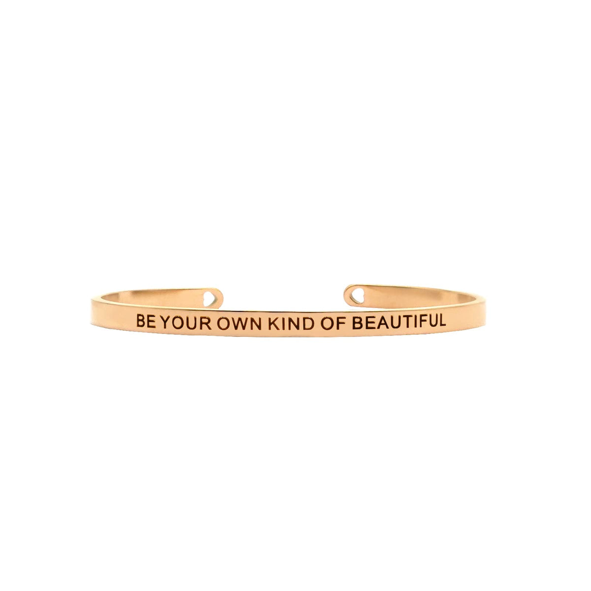Be Your Own Kind Of Beautiful Rose Gold Mantra Band