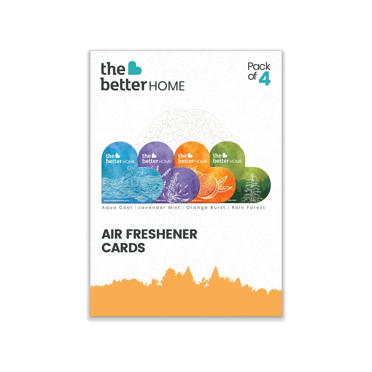 The Better Home Biodegradable, Non-Toxic, Eco Friendly Air Freshener Cards for Home and Car (90 g, Orange Burst, Aqua Cool, Rain Forest, Lavender Mist) - Pack of 4